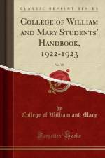 College of William and Mary Students' Handbook, 1922-1923, Vol. 10 (Classic Reprint) af College of William and Mary