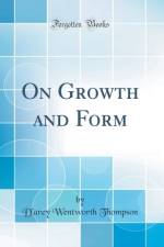 On Growth and Form (Classic Reprint) af D'arcy Wentworth Thompson