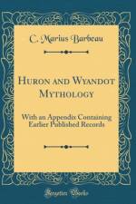 Huron and Wyandot Mythology af C. Marius Barbeau
