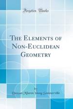 The Elements of Non-Euclidean Geometry (Classic Reprint) af Duncan M'laren Young Sommerville