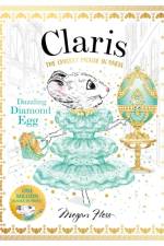 Claris: Dazzling Diamond Egg af Megan Hess