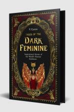 Tales of the Dark Feminine af V. Castro