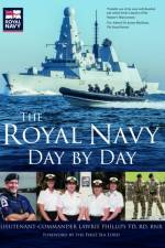 The Royal Navy Day by Day af Lieutenant Commander Lawrie Phillips