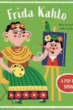 Frida Kahlo: A Pop-Up Book af Alice Harman