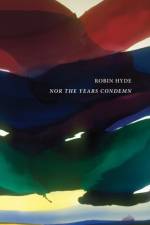 Nor the Years Condemn af Robin Hyde
