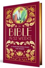 The Bible in 52 Weeks (Deluxe Edition) af Kimberly Moore