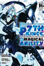 I Was Reincarnated as the 7th Prince so I Can Take My Time Perfecting My Magical Ability 16 af Yosuke Kokuzawa