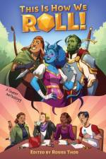 This Is How We Roll af Rosiee Thor
