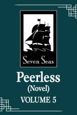Peerless (Novel) Vol. 5 af Meng Xi Shi