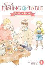 Our Dining Table: Seconds, Please! Vol. 1 af Mita Ori