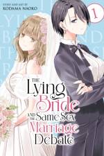 The Lying Bride and the Same-Sex Marriage Debate Vol. 1 af Kodama Naoko