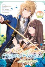 I'll Never Be Your Crown Princess! - Betrothed (Manga) Vol. 3 af Saki Tsukigami