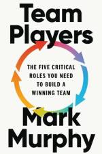 Team Players af Mark Murphy