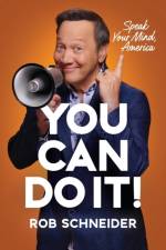 You Can Do It! af Rob Schneider