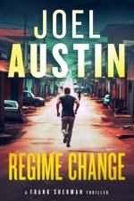 Regime Change af Joel Austin