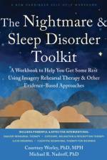 The Nightmare and Sleep Disorder Toolkit af Courtney Worley