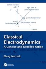 Classical Electrodynamics af Meng Lee Leek