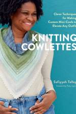 Knitting Cowlettes af Safiyyah Talley