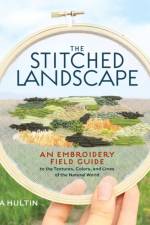 The Stitched Landscape af Anna Hultin