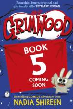 Grimwood 5 af Nadia Shireen