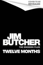 Twelve Months af Jim Butcher