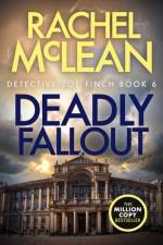 Deadly Fallout af Rachel McLean