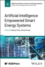 Artificial Intelligence Empowered Smart Energy Systems af Qiang (Zhejiang University Yang