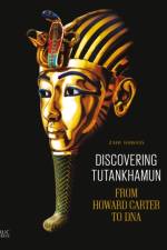 Discovering Tutankhamun af Zahi Hawass