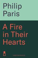 A Fire in Their Hearts af Philip Paris
