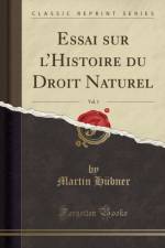 Essai sur lHistoire du Droit Naturel, Vol. 1 (Classic Reprint) af Martin Hubner