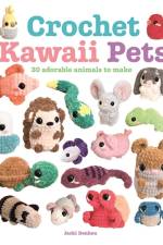 Crochet Kawaii Pets af Jacki Donhou