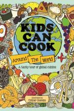 Kids Can Cook Around the World af Esther Coombs