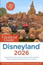 The Unofficial Guide to Disneyland 2026 af Seth Kubersky
