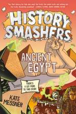 History Smashers: Ancient Egypt af Kate Messner