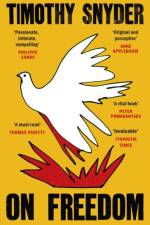 On Freedom af Timothy Snyder