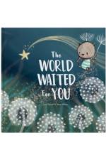 The World Waited For You af Lucy Tapper
