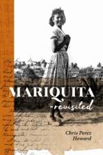 Mariquita—Revisited