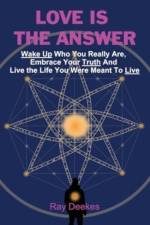 Love Is The Answer af Ray Deekes
