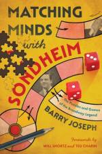 Matching Minds with Sondheim af Barry Joseph