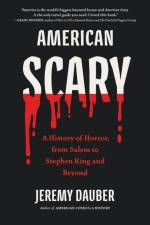 American Scary af Jeremy Dauber