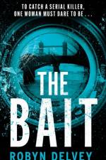 The Bait af Robyn Delvey