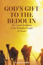 God's Gift to the Bedouin af Ibtisam Al-Wahaibi