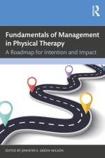 Fundamentals of Management in Physical Therapy af Jennifer E. Green-Wilson