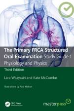 The Primary FRCA Structured Oral Examination Study Guide 1