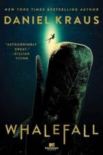 Whalefall af Daniel Kraus