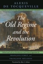 The Old Regime and the Revolution, Volume II af Alexis de Tocqueville