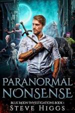 Paranormal Nonsense af Steve Higgs