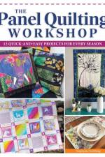 The Panel Quilting Workshop af Stephanie Soebbing