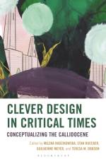 Clever Design in Critical Times