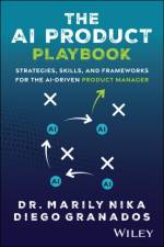 The AI Product Playbook af Marily (Harvard Business School) Nika